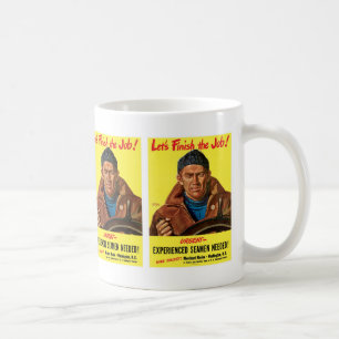 Lasst uns den Job beenden! Kaffeetasse