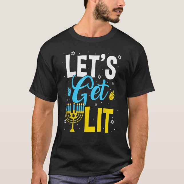 Lasst uns den jüdischen Lit Menorah Hanukkah holen T-Shirt (Vorderseite)
