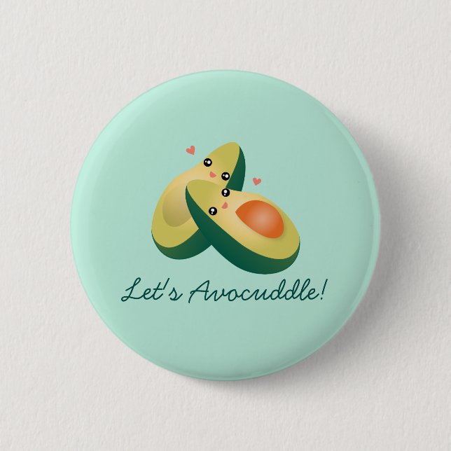 Lasst uns den lustigen Niedlichen Avocados Pun Spa Button (Vorderseite)