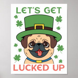 Lasst uns den Mops Kleeblatt St. Patrick's Day zum Poster