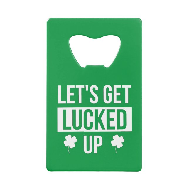 Lasst uns den St. Patrick's Day ausklingen lassen Geldbeutel Flaschenöffner (Vorderseite)