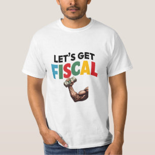 Lasst uns die Finanzpolitik finanzieren: Finanz-Sp T-Shirt