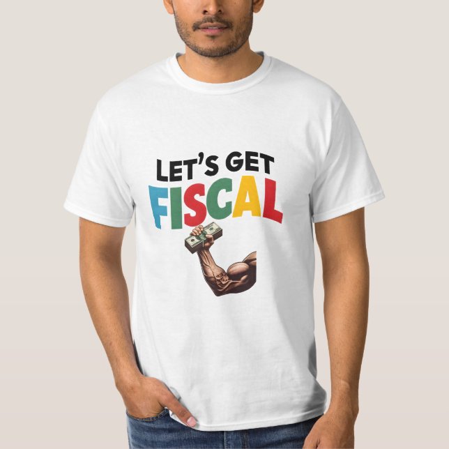 Lasst uns die Finanzpolitik finanzieren: Finanz-Sp T-Shirt (Vorderseite)