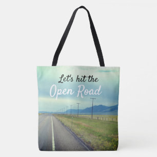 Lasst uns die offene Straße überwinden Tasche