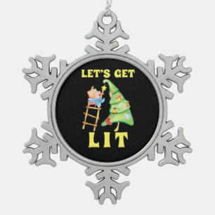 Lasst uns die sonnige Weihnachtszeit trinken Class Schneeflocken Zinn-Ornament