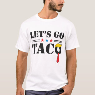 Lasst uns die US-Flagge Tacos fahren T-Shirt