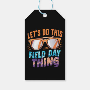 Lasst uns diese Field Day Sache Sonnenbrille Lehre Geschenkanhänger