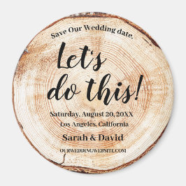 Lasst uns diese rustikale Hochzeit mit Holzkörnern Magnet