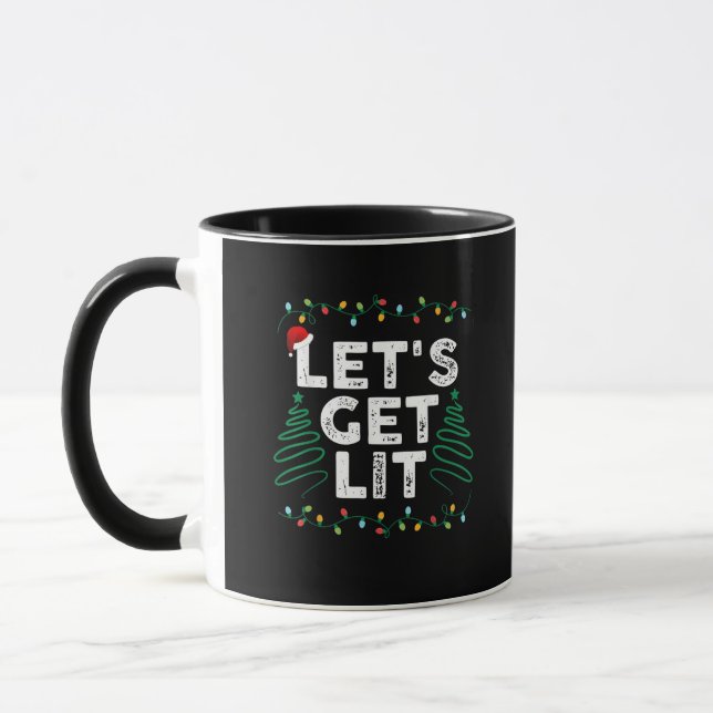 Lasst uns ein Lit trinken Funny Weihnachtsgeschenk Tasse (Links)