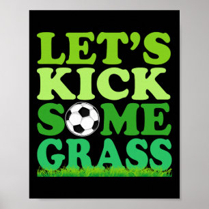 Lasst uns ein paar Gr Fußballspieler Sportliebhabe Poster