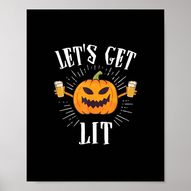 Lasst uns ein wenig Halloween-Bier trinken Poster (Vorne)