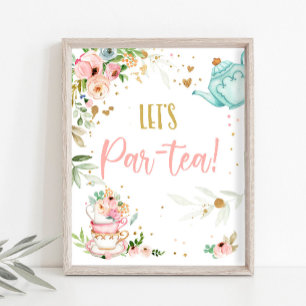 Lasst uns eine Par-Tea-Teeparty Baby Brauende Baby Poster