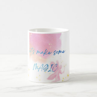 Lasst uns einen magischen Becher machen – Süße fun Kaffeetasse