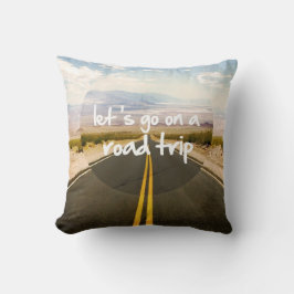 Lasst uns einen Road Trip machen Kissen