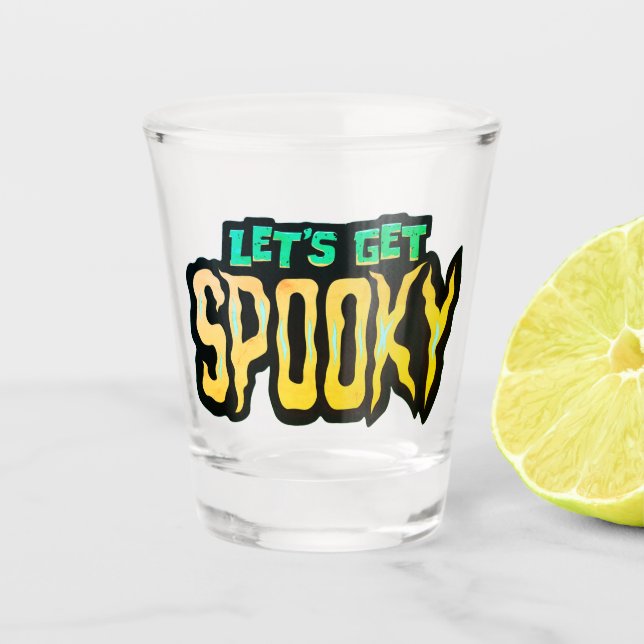 Lasst uns einen schönen grünen und gelben Hallowee Schnapsglas (Vorderseite)