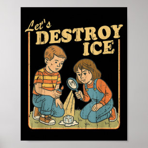 Lasst uns Eis, Einwanderungsrechte, Protest zerstö Poster