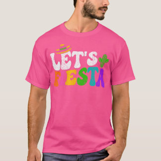 Lasst uns Fiesta Celebration Let's Fiesta Bachelor T-Shirt