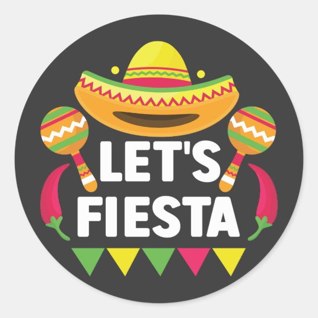 Lasst uns Fiesta Cinco De Mayo, mexikanisch inspir Runder Aufkleber (Vorderseite)