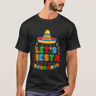 Lasst uns Fiesta Cinco de Mayo Mexikanischer Taco T-Shirt