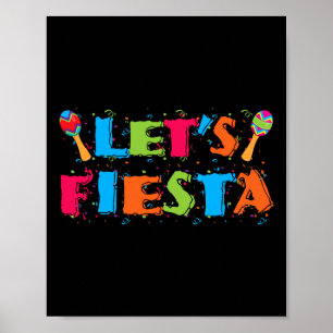 Lasst uns Fiesta Cinco De Mayo Party Shirt Poster