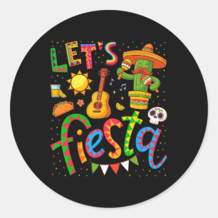 Lasst uns Fiesta Cinco De Mayo Shirts Für Frauen M Runder Aufkleber