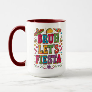 Lasst uns Fiesta Cinco De Mayo Tasse – Buntes Mexi