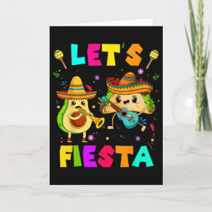 Lasst uns Fiesta Taco Avocado Lustig Cinco De Mayo Karte