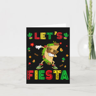 Lasst uns Fiesta Tacos Dabbing Cinco De Mayo Mexic Karte