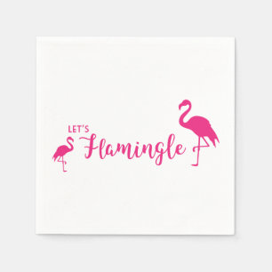 Lasst uns Flamingle Serviette