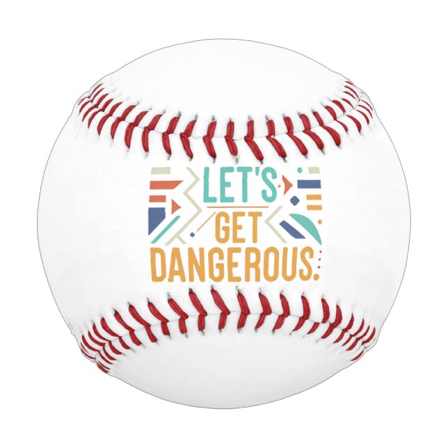 Lasst uns gefährliches Baseball holen (Vorderseite)