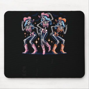 Lasst uns gehen Ghule Lustige Kuhmädchen Skelett H Mousepad