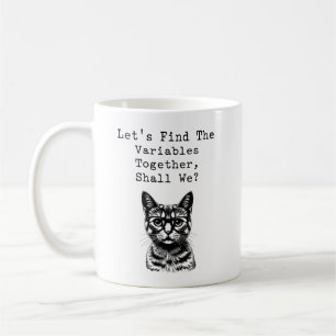 Lasst uns gemeinsam Variablen finden, Mathe-Liebha Kaffeetasse