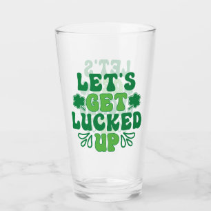 Lasst uns Glück haben Glas