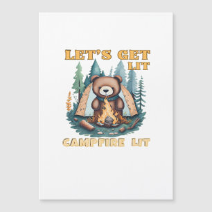 Lasst uns hingehen. Campfire Lit. Camping Lover Cl Magnetkarte