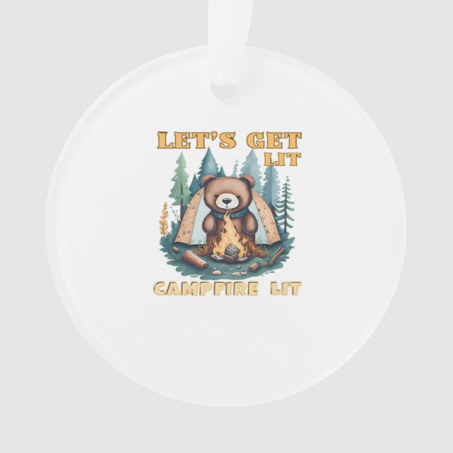 Lasst uns hingehen. Campfire Lit. Camping Lover Cl Ornament (Vorderseite)