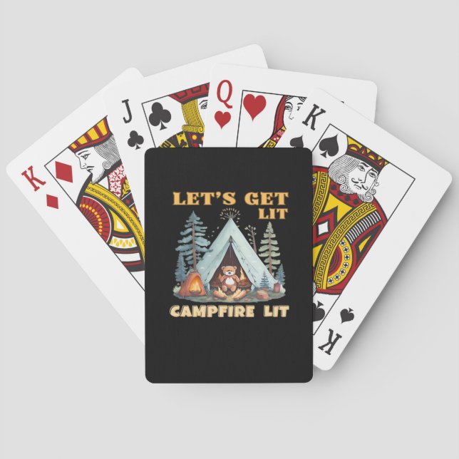 Lasst uns hingehen. Campfire Lit. Camping Quotes-K Spielkarten (Rückseite)