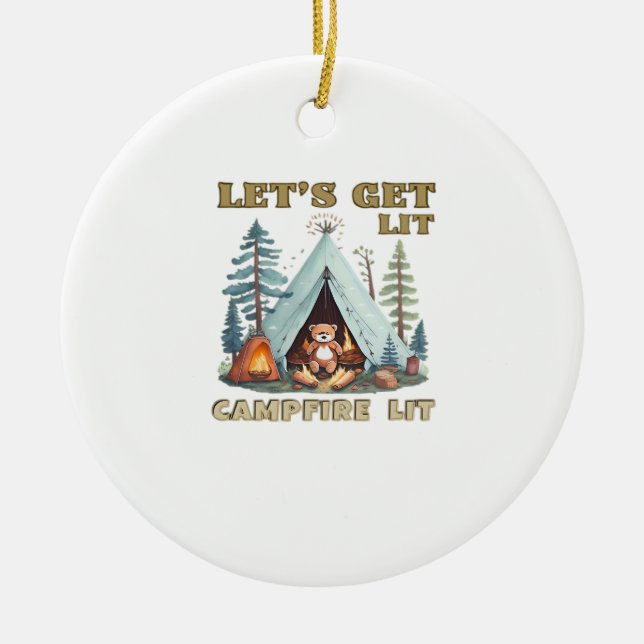 Lasst uns hingehen. Campfire Lit Classic Keramik Ornament (Vorne)