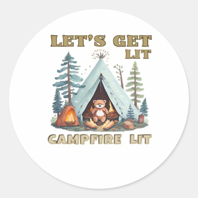 Lasst uns hingehen. Campfire Lit Classic Runder Aufkleber (Vorderseite)