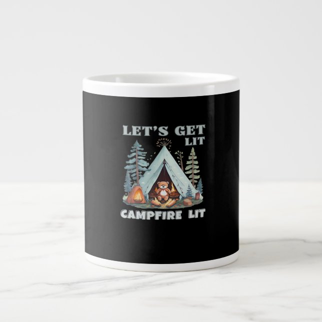 Lasst uns hingehen. Campfire Lit. Vibe Camping Cla Jumbo-Tasse (Vorderseite)