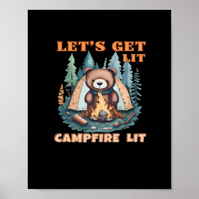 Lasst uns hingehen. Campfire Lit. Zelt Camping Cla Poster (Vorne)