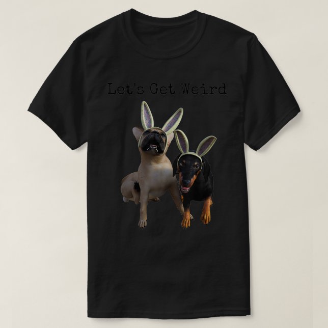Lasst uns holen T-Shirt (Design vorne)