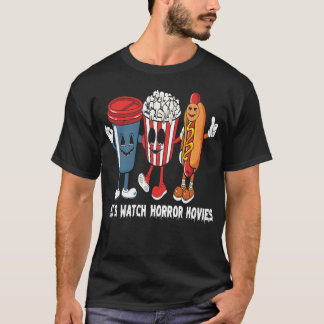 Lasst uns Horrorfilme anschauen Freunde T-Shirt