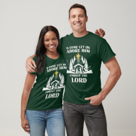 Lasst uns ihn anbeten T-Shirt