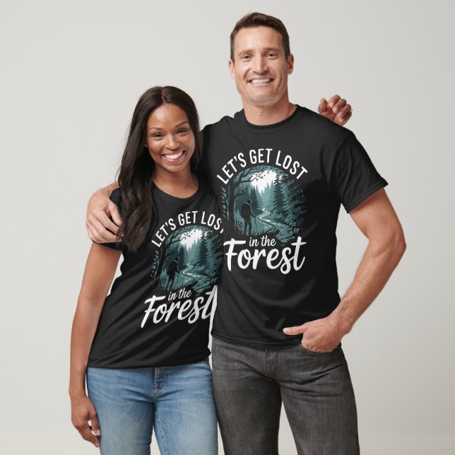 Lasst uns im Wald verlieren" - Abenteuer T-Shirt (Unisex)