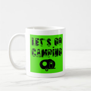 Lasst uns ins Camping gehen - Fiberglaseier Kaffeetasse