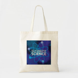 LASST UNS JETZT FÜR EINEN MOMENT DER WISSENSCHAFT  TRAGETASCHE