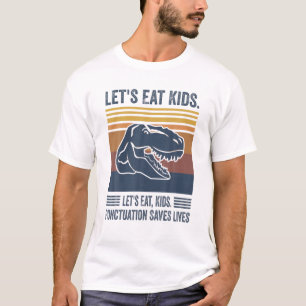 Lasst uns Kids Punctuation Rette Leben Dinosaurier T-Shirt
