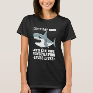 Lasst uns Kinder essen Pünktchen rettet Leben Gram T-Shirt