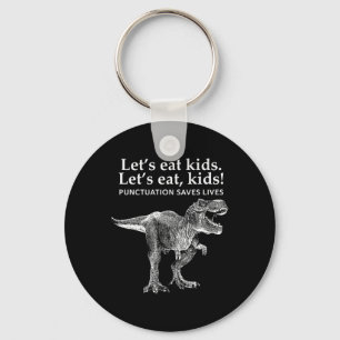 Lasst uns Kinder essen Pünktlich rettet Leben Dino Schlüsselanhänger