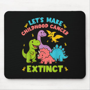 Lasst uns Krebs im Kindesalter aussterben lassen D Mousepad